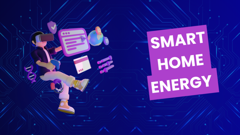 Smart Home Energy Solutions: Enhancing Efficiency and Sustainability